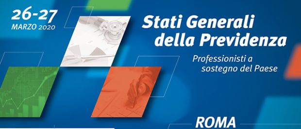 Stati generali della previdenza, rinviati al 14 e 15 maggio