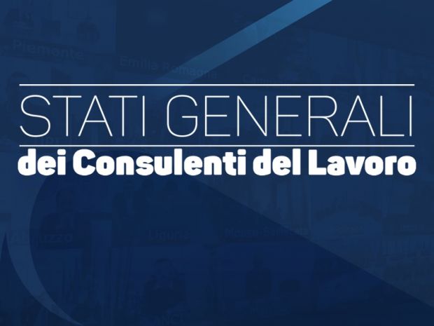 Domani 1° aprile gli Stati Generali dei Consulenti del Lavoro