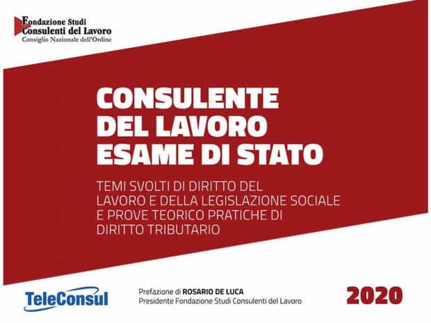 Consulente del Lavoro - Esame di Stato 2020