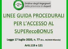 Ingegneri Napoli. Linee guida procedurali per l’accesso al superecobonus