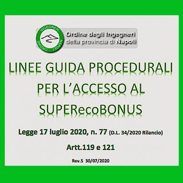 Ingegneri Napoli. Linee guida procedurali per l'accesso al superecobonus