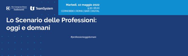 LIBERE PROFESSIONI: A MAGGIO L'EVENTO TEAMSYSTEM