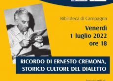 Oggi si ricorda Ernesto Cremona storico cultore del dialetto piacentino