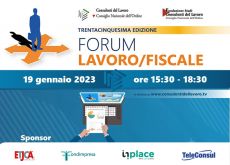 Tutto pronto per il 35° Forum Lavoro/Fiscale