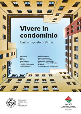 Vivere in condominio - Casi e risposte pratiche