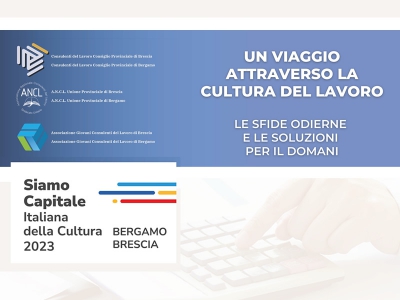 Brescia e Bergamo, un viaggio attraverso la cultura del lavoro