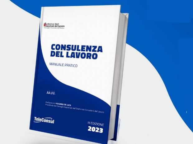 Nuova edizione del manuale “Consulenza del Lavoro”