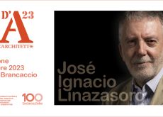 Premi, Festa dell’Architetto 2023: la Giuria presieduta da Josè Ignacio Linazasoro