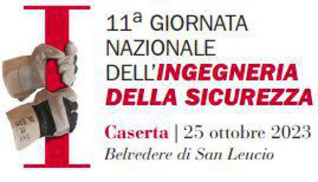 Cni, a Caserta la giornata nazionale dell'ingegneria della sicurezza