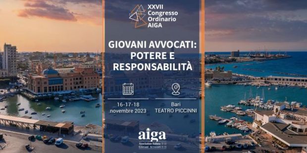 A Bari il XXVII Congresso di Aiga giovani avvocati tra potere e responsabilità