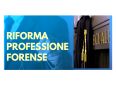 LA RIFORMA DELL’ORDINAMENTO FORENSE
