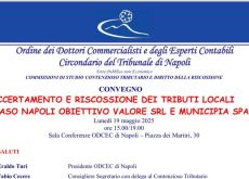 Riscossione Tributi, Baretta (Comune Napoli): “Recuperati 110 mln nel 2024”