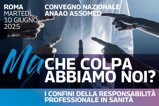 Convegno nazionale Anaao Assomed sulla responsabilità professionale