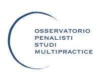Eletto il nuovo il nuovo direttivo dell’Osservatorio penalisti