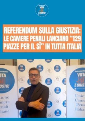 Referendum giustizia: '129 piazze per il Sì': avvocati penalisti in piazza per spiegare la riforma