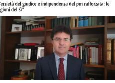 Terzietà del giudice e indipendenza del Pm rafforzata: le ragioni del Sì