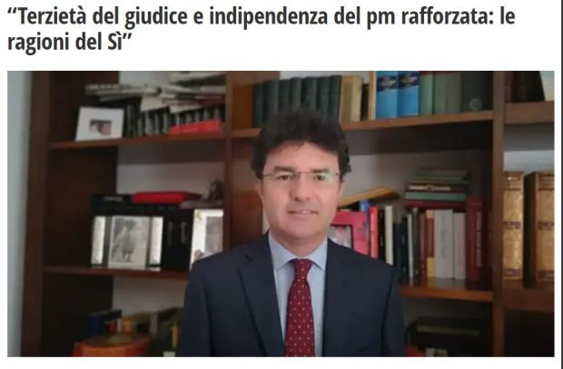 Terzietà del giudice e indipendenza del Pm rafforzata: le ragioni del Sì