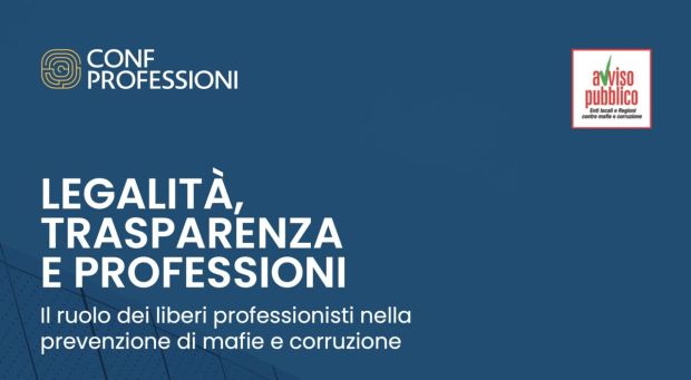 Il ruolo dei liberi professionisti nella prevenzione a mafie e corruzione.