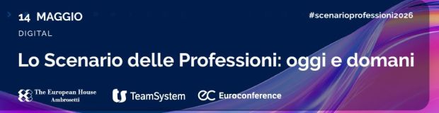 Lo Scenario delle Professioni: oggi e domani